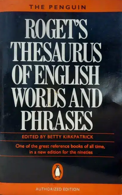 Roget's Thesaurus of English Words and Phrases